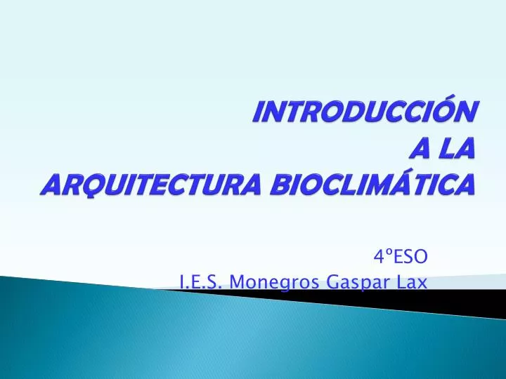 introducci n a la arquitectura bioclim tica