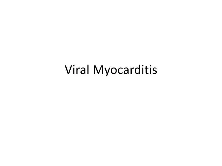 viral myocarditis