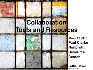 Collaboration Tools and Resources