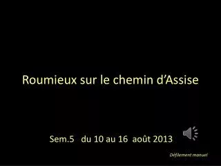 roumieux sur le chemin d assise
