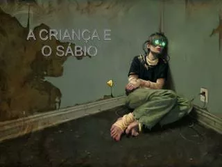 a crian a e o s bio