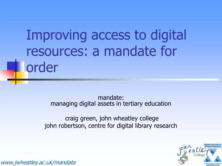 improving access to digital resources a mandate for order