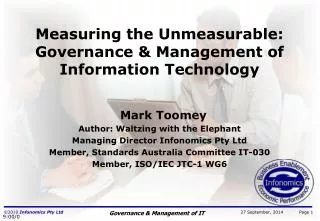 Measuring the Unmeasurable: Governance &amp; Management of Information Technology