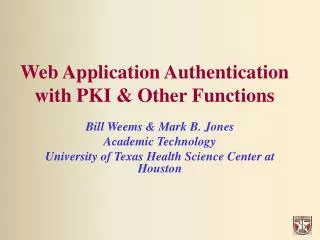 Web Application Authentication with PKI &amp; Other Functions