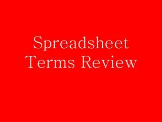 Spreadsheet Terms Review