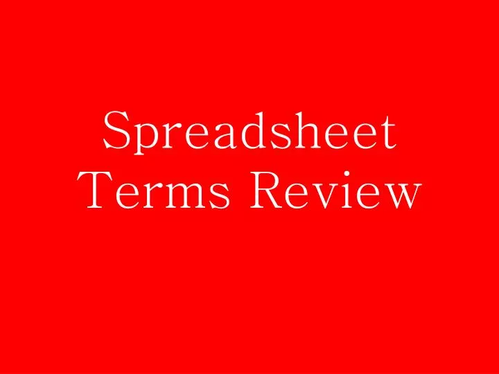 spreadsheet terms review