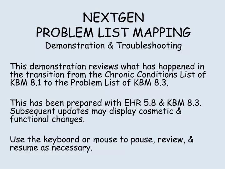 nextgen problem list mapping demonstration troubleshooting