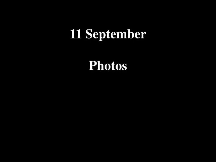 11 september photos