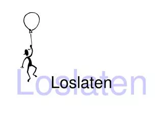 loslaten