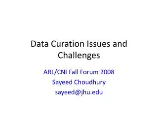 Data Curation Issues and Challenges