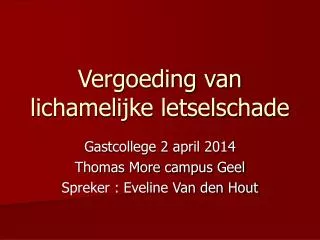 vergoeding van lichamelijke letselschade