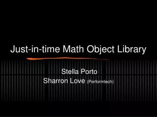 Just-in-time Math Object Library