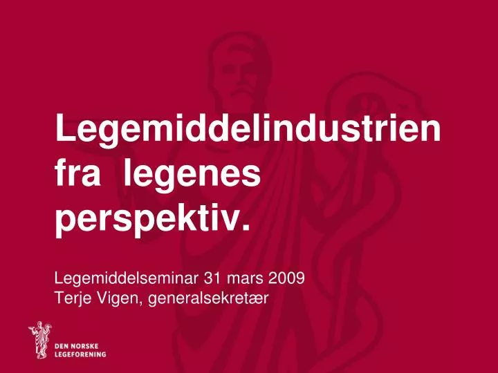 legemiddelindustrien fra legenes perspektiv