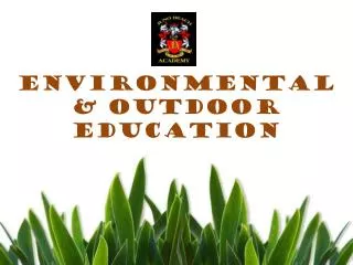 Environmental &amp; Outdoor Education