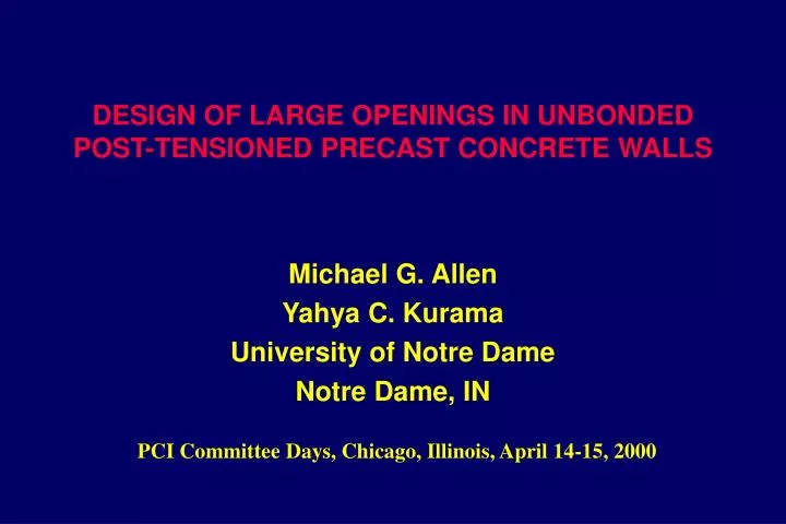 design of large openings in unbonded post tensioned precast concrete walls