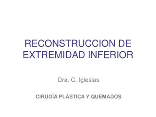 reconstruccion de extremidad inferior