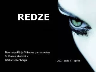 redze