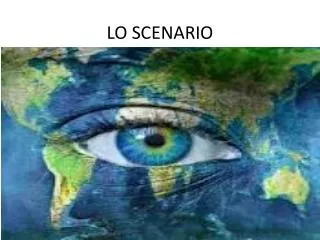 lo scenario