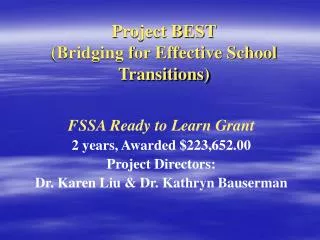 Project BEST (Bridging for Effective School Transitions)