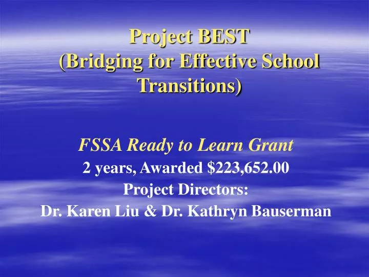 project best bridging for effective school transitions