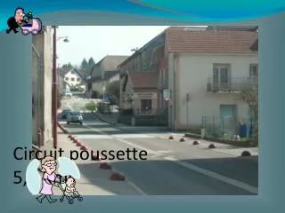 circuit poussette 5 8 kms