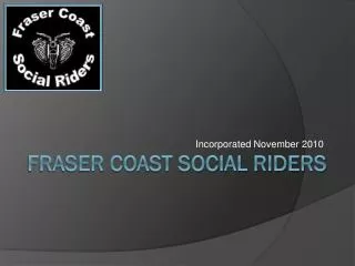 Fraser coast social riders