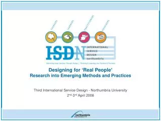 Third International Service Design - Northumbria University 2 nd -3 rd April 2008