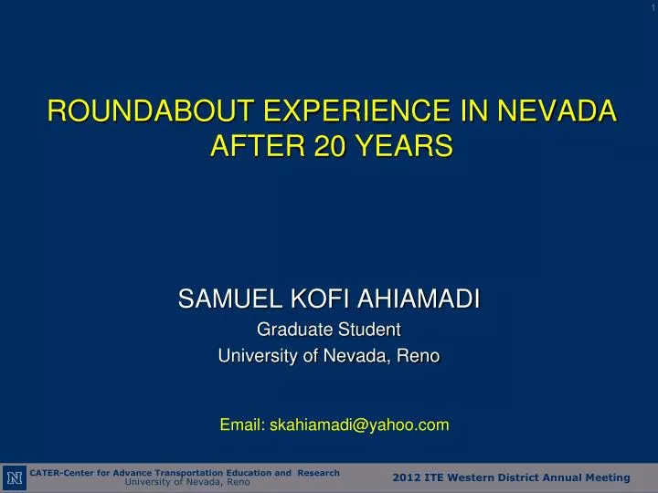 roundabout experience in nevada after 20 years