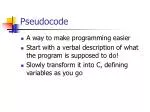 Pseudocode - slide 1