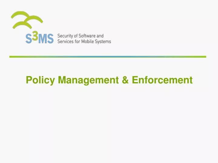 policy management enforcement