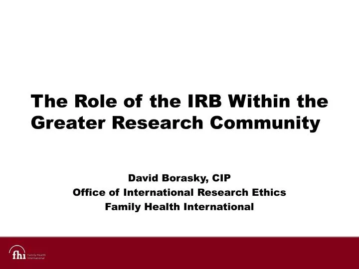 the role of the irb within the greater research community