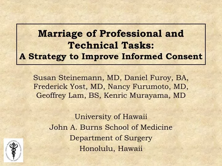 marriage of professional and technical tasks a strategy to improve informed consent