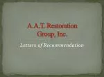 A.A.T. Restoration Group, Inc. Letters of Recommendation - slide 1