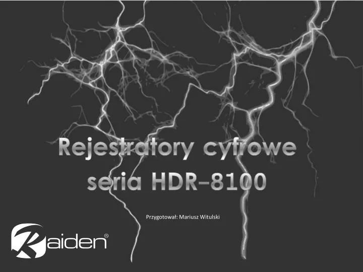 rejestratory cyfrowe seria hdr 8100