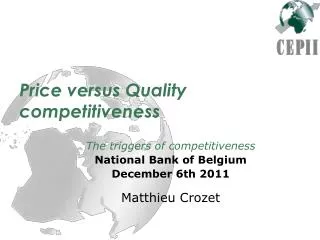 Price versus Quality competitiveness