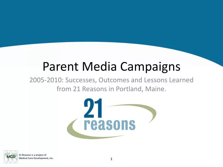 parent media campaigns