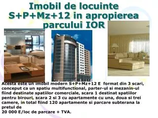 imobil de locuinte s p mz 12 in apropierea parcului ior