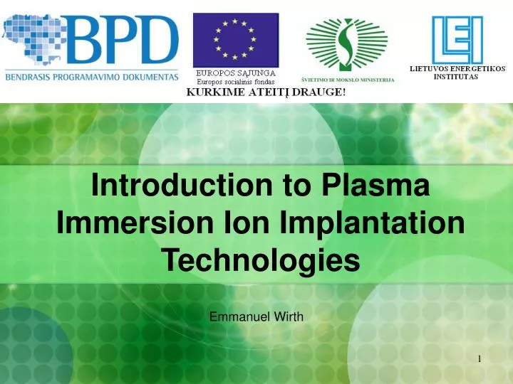 introduction to plasma immersion ion implantation technologies