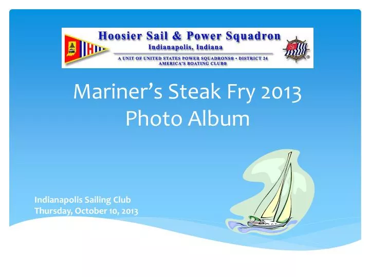 mariner s steak fry 2013 photo album