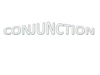 conjunction