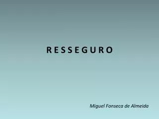 r e s s e g u r o
