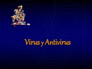 virus y a n ti v irus