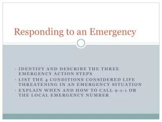 Responding to an Emergency