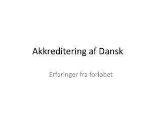 akkreditering af dansk