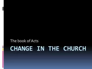 Change in the Church