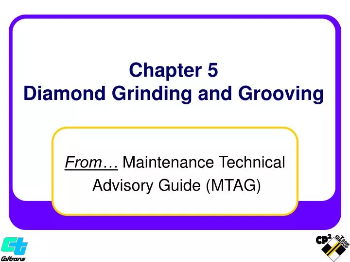 chapter 5 diamond grinding and grooving