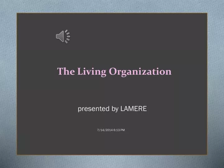 the living organization