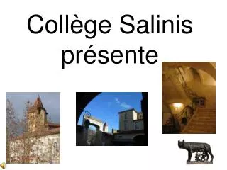coll ge salinis pr sente