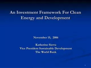 An Investment Framework For Clean Energy and Development