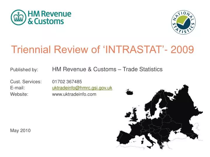 triennial review of intrastat 2009